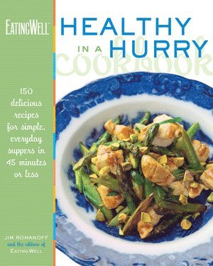 EatingWell Healthy in a Hurry Cookbook