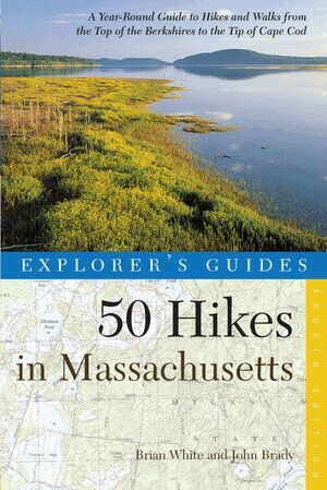 Brian White, John Brady - Explorer's Guide 50 Hikes in Massachusetts, Häftad