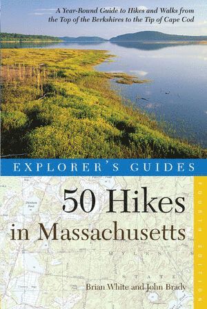 Explorer's Guide 50 Hikes in Massachusetts 1