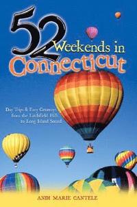 bokomslag 52 Weekends in Connecticut