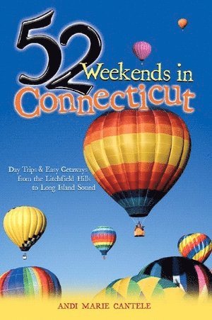 bokomslag 52 Weekends in Connecticut