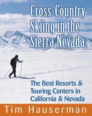 bokomslag Cross-Country Skiing in the Sierra Nevada
