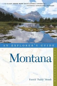 bokomslag Explorer's Guide Montana
