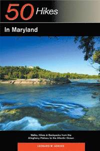 bokomslag Explorer's Guide 50 Hikes in Maryland