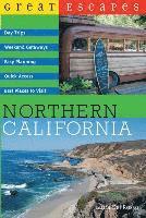 bokomslag Great Escapes: Northern California