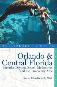 bokomslag Explorer's Guide Orlando & Central Florida