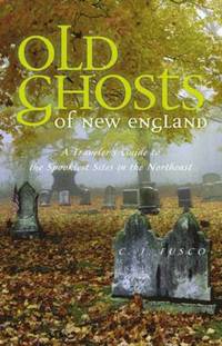 bokomslag Old Ghosts of New England