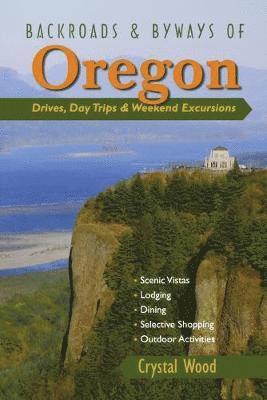 bokomslag Backroads & Byways of Oregon