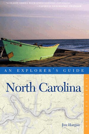 Jim Hargan - Explorer's Guide North Carolina, Häftad