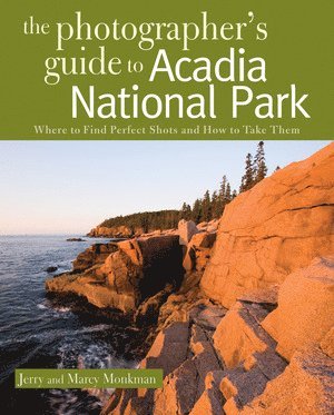 bokomslag Photographer's Guide to Acadia National Park
