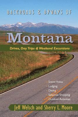 bokomslag Backroads & Byways of Montana