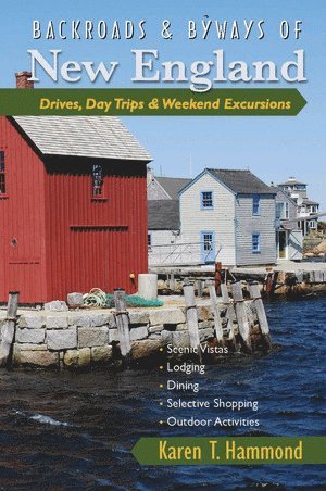 Karen T. Hammond - Backroads & Byways of New England, Häftad