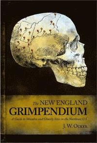 bokomslag The New England Grimpendium