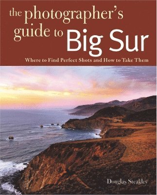 Photographing Big Sur 1