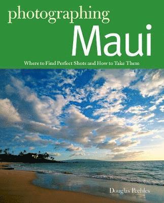 Photographing Maui 1