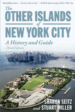 Sharon Seitz, Stuart Miller - Other Islands of New York City, Häftad