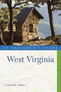 bokomslag Explorer's Guide West Virginia