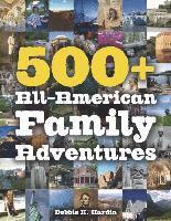 bokomslag 500+ All-American Family Adventures