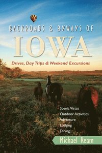bokomslag Backroads & Byways of Iowa