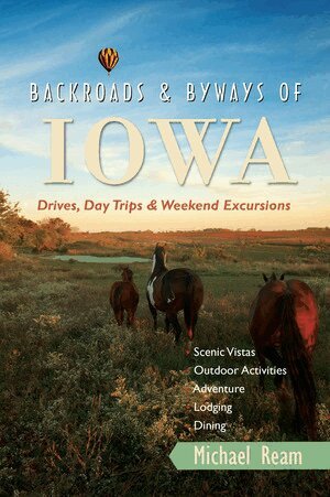 Michael Ream - Backroads & Byways of Iowa, Häftad