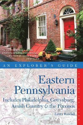 Laura Randall - Explorer's Guide Eastern Pennsylvania, Häftad