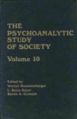 bokomslag The Psychoanalytic Study of Society, V. 10