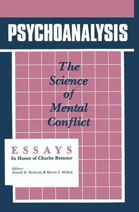 Arnold D. Richards, Martin S. Willick - Psychoanalysis, Inbunden