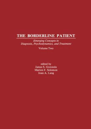 James S. Grotstein, Marion F. Solomon, Joan A. Lang - Borderline Patient, Inbunden