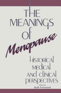 bokomslag The Meanings of Menopause