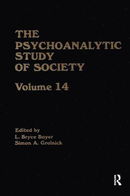The Psychoanalytic Study of Society, V. 14 1