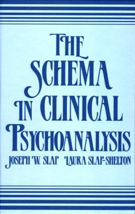 Schema in Clinical Psychoanalysis