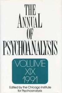 bokomslag The Annual of Psychoanalysis, V. 19