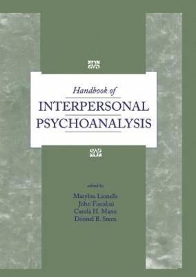Marylou Lionells, John Fiscalini, Carola Mann, Donnel B. Stern - Handbook of Interpersonal Psychoanalysis, Inbunden