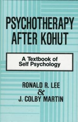 Psychotherapy After Kohut 1