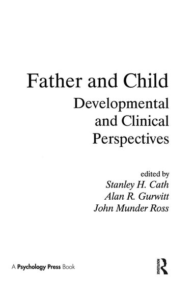 Stanley H. Cath, Alan R. Gurwitt, John M. Ross - Father and Child, Häftad