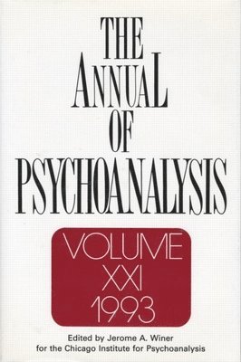 bokomslag The Annual of Psychoanalysis, V. 21