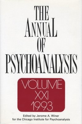 Jerome A. Winer - Annual of Psychoanalysis, V. 21, Inbunden