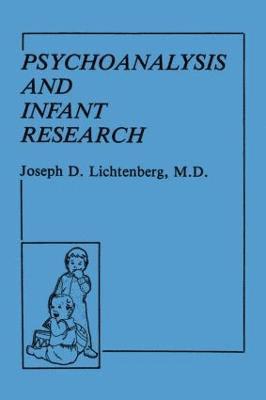 Psychoanalysis and Infant Research 1