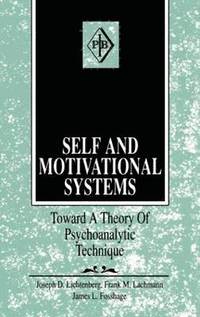 bokomslag Self and Motivational Systems