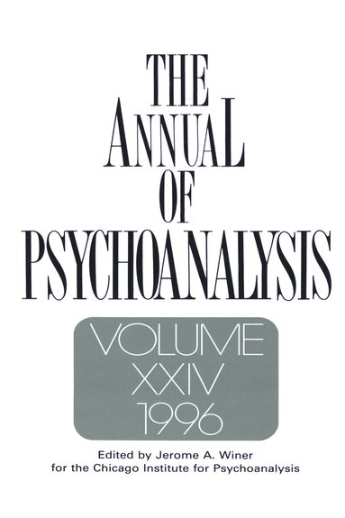 Jerome A. Winer - Annual of Psychoanalysis, V. 24, Inbunden