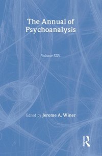 bokomslag The Annual of Psychoanalysis, V. 25