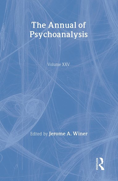 bokomslag Annual of Psychoanalysis, V. 25