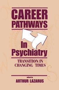 bokomslag Career Pathways in Psychiatry
