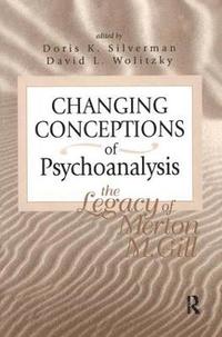 bokomslag Changing Conceptions of Psychoanalysis