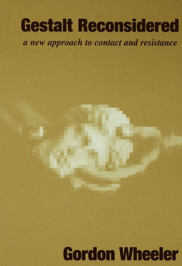 Gordon Wheeler - Gestalt Reconsidered, Häftad