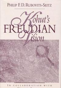 bokomslag Kohut's Freudian Vision