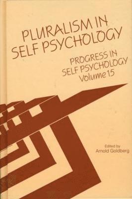 Progress in Self Psychology, V. 15 1