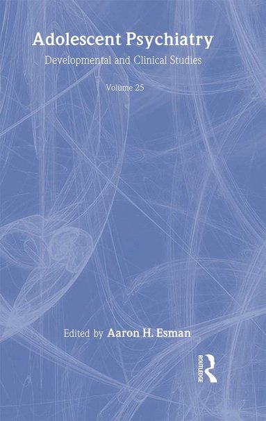 bokomslag Adolescent Psychiatry, V. 25