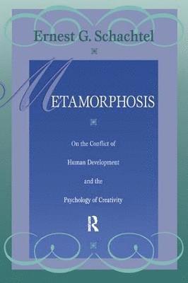 Ernest G. Schachtel - Metamorphosis, Häftad