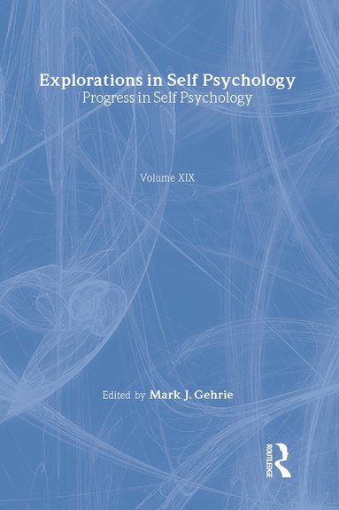 bokomslag Progress in Self Psychology, V. 19